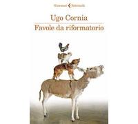 Favole da riformatorio