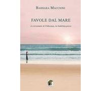 Favole dal mare. Le avventure di Pithecusa, la bambina-pesce