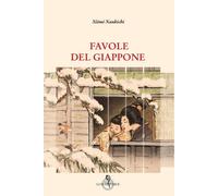 Favole del Giappone [Paperback] [Jun 26, 2023] Niimi, Nankichi and Vienna, Maria