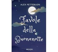 FAVOLE DELLA BUONANOTTE