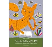 Favole della volpe. Ediz. illustrata