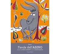 Favole dell'asino. Ediz. illustrata