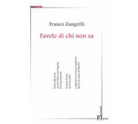 Favole di chi non sa