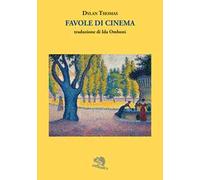 Favole di cinema - Thomas Dylan