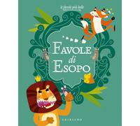 Favole di Esopo - 2026 - Gribaudo (Le grandi raccolte)