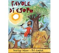 Favole di Esopo. Ediz. a colori di Beverley Naidoo - il leone verde, 2011