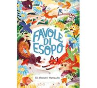 Favole di Esopo. Ediz. a colori