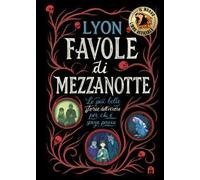Favole di mezzanotte. Le più belle storie dell'orrore per chi è senza paura