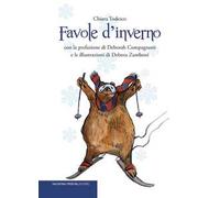Favole d'inverno. Ediz. illustrata