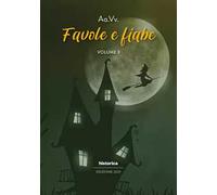 Favole e fiabe 2021. Vol. 3