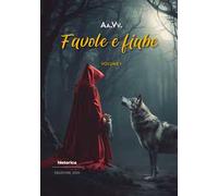 Favole e fiabe 2025. Vol. 1
