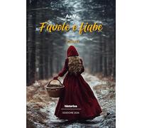 Favole e fiabe 2026. Ediz. illustrata (Vol. 1)