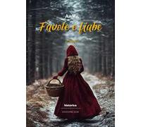 Favole e fiabe 2026. Ediz. illustrata. Vol. 1