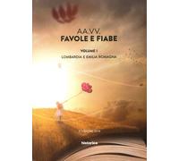 Favole e fiabe. Lombardia e Emilia Romagna (Vol. 1) [Paperback] [Feb 22, 2018] A