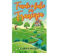 Favole e fiabe per Francesca