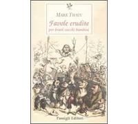 Favole erudite per bravi vecchi bambini