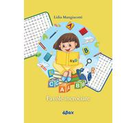 Favole incrociate. Ediz. illustrata - Mangiacotti Lidia