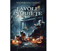 Favole inquiete. Racconti Oltre. Nuova ediz.