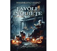 Favole inquiete. Racconti Oltre. Nuova ediz.