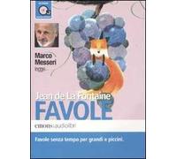 Favole letto da Marco Messeri. Audiolibro. 2 CD Audio
