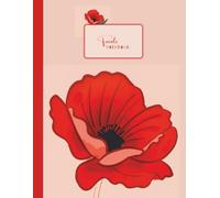 Favole Notebook - Big Red Poppy Blank Notebook: A4 Blank Notebook Journal | Plain White Paper for School & College | Red Poppy Flower Cover | For Girls, Teens & Students