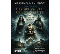 Favole nuove. Vol. 7: Alla ricerca delle verità perdute