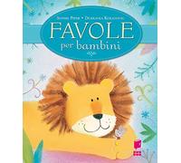 Favole per bambini. Ediz. illustrata