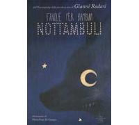 Favole per bambini nottambuli