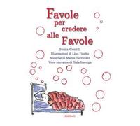Favole per credere alle favole