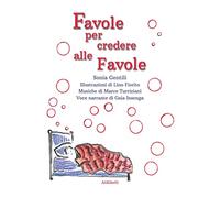 Favole per credere alle favole