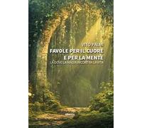 Favole per il cuore e per la mente