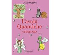Favole quantiche crescono