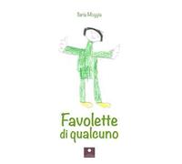 Favolette di qualcuno