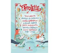 Favolette. Ediz. illustrata
