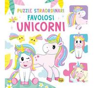 Favolosi unicorni. Ediz. a colori