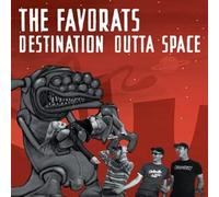 Favorats - 7-Destination Outta Space