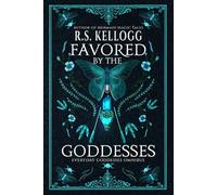 Favored by the Goddesses Omnibus: Luxe Edition (paperback)