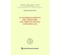 Favoreggiamento del creditore nel diritto penale concorsuale