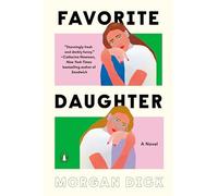 Morgan Dick Favorite Daughter (Tascabile)