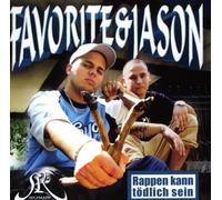 Favorite & Jason Rappen Kann Todlich Sein (CD)