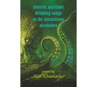 favorite maritime drinking songs of the miraculous alcoholics