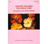 Favorite Melodies The World Over - Level 2 [Lingua inglese]
