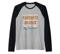 Favorite Parent Don't Tell My Husband Mom Wife Joke --- Maglia con Maniche Raglan