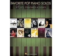 favorite Pop Piano Solos: 27 Hits, Standards & themes