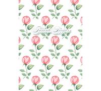 Favorite Recipes Notebook: Create Your Own Cookbook | Blank Recipe Journal to Record Beloved Recipes & Cooking Tips | Useful Culinary Gift Idea for Foodies and Home Cooks