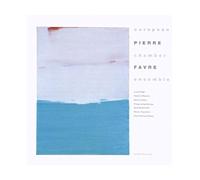 Favre, Pierre - European Chamber Ensemble