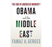 Fawaz A. Gerges Obama and the Middle East (Tascabile)