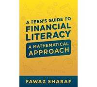 Fawaz Sharaf Financial Literacy for Teens (Tascabile)