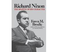 Fawn M. Brodie Richard Nixon (Tascabile)