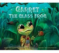 Fawn Preston Garret the Glass Frog (Copertina rigida)